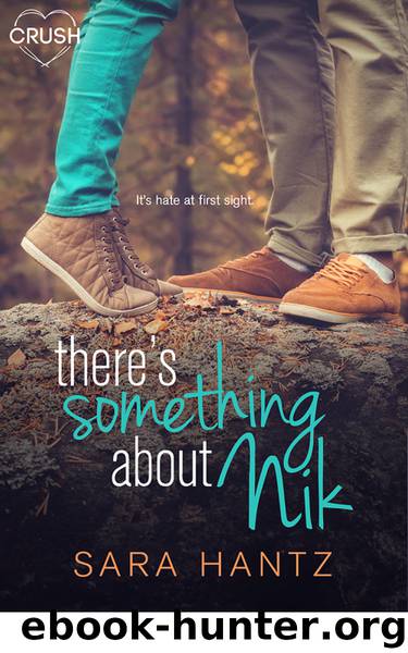 There's Something About Nik by Sara Hantz