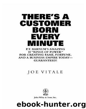 There's a Customer Born Every Minute by Joe Vitale & Jeffrey Gitomer