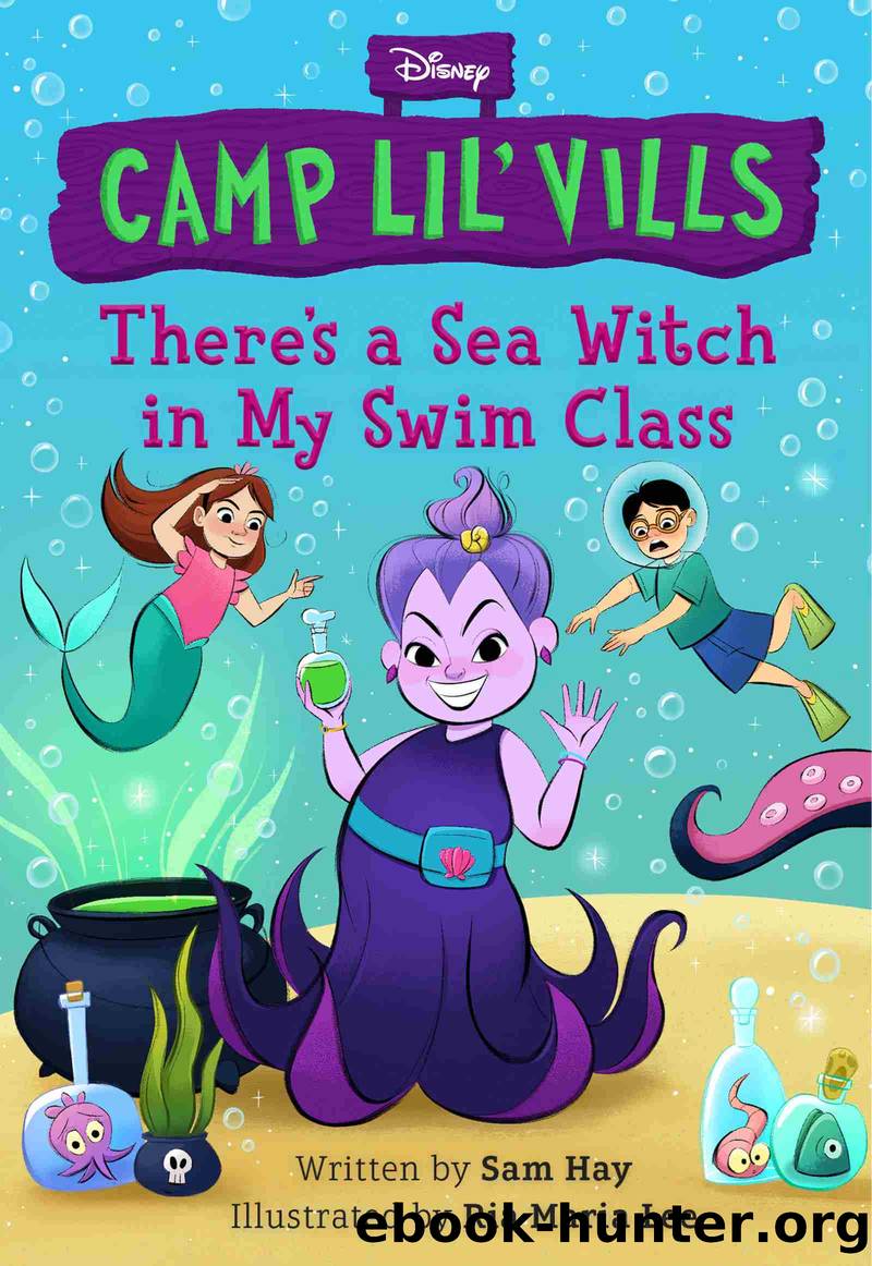 There's a Sea Witch in My Swim Class (Volume 3) by Sam Hay
