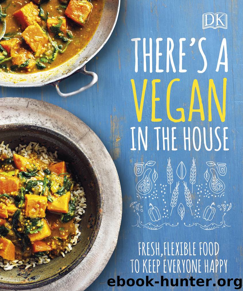 There's a Vegan in the House by DK