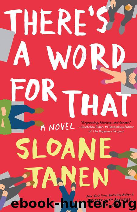 There's a Word for That by Sloane Tanen