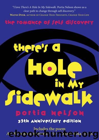 There’s a Hole in My Sidewalk by Portia Nelson