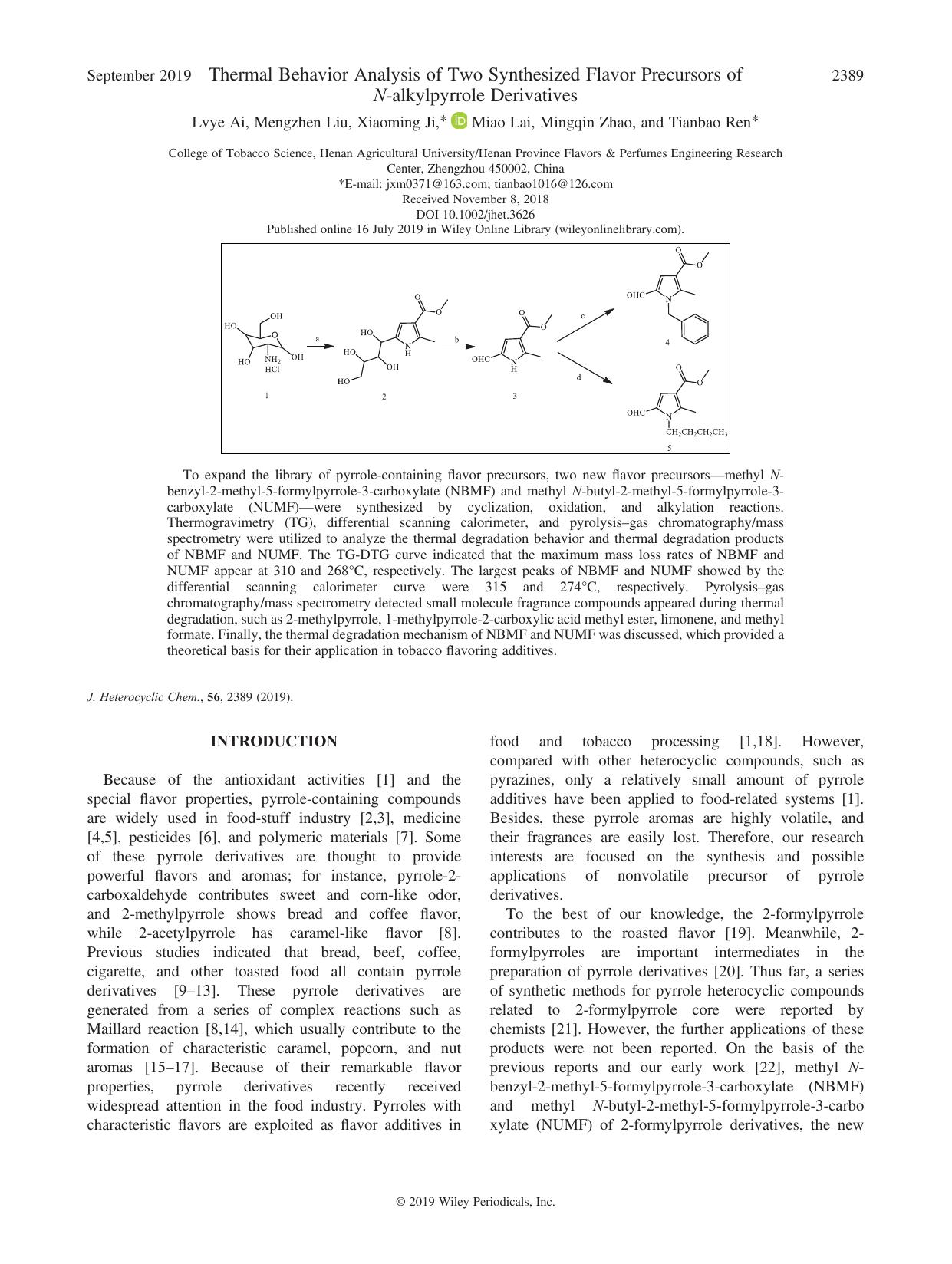Thermal Behavior Analysis of Two Synthesized Flavor Precursors of N-alkylpyrrole Derivatives by Lvye Ai Mengzhen Liu Xiaoming Ji Miao Lai Mingqin Zhao Tianbao Ren