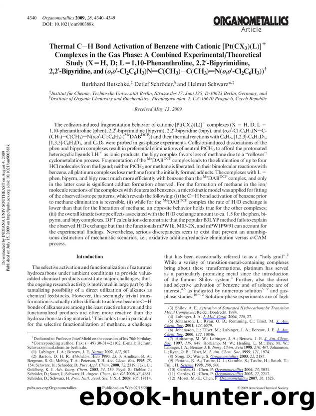 Thermal CâH Bond Activation of Benzene with Cationic [Pt(CX3)(L)]+ Complexes in the Gas Phase: A Combined ExperimentalTheoretical Study (X = H, D; L = 1,10-Phenanthroline, 2,2â² by Burkhard Butschke‡ Detlef Schröder§ & Helmut Schwarz*‡