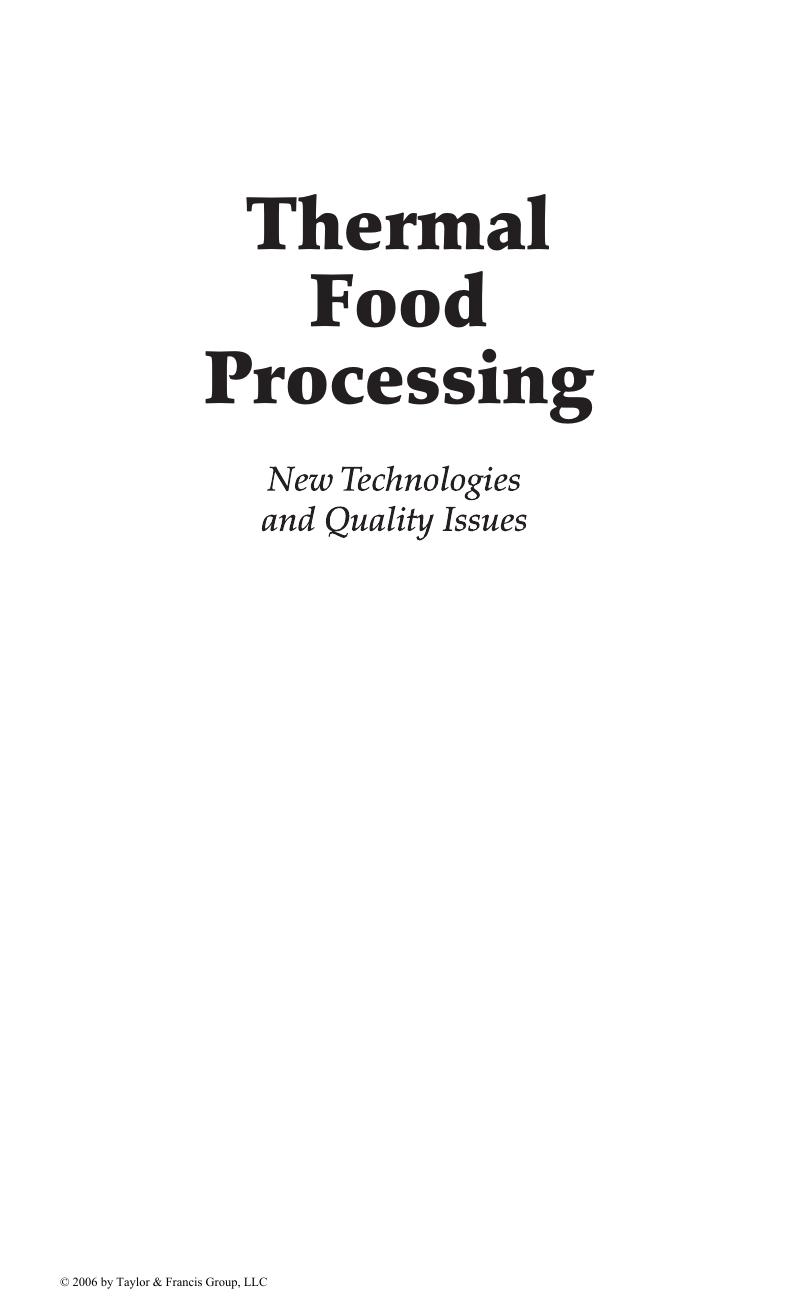 Thermal Food Processing: New Technologies And Quality Issues (Food Science And Technology) by Da-Wen Sun(Editor)