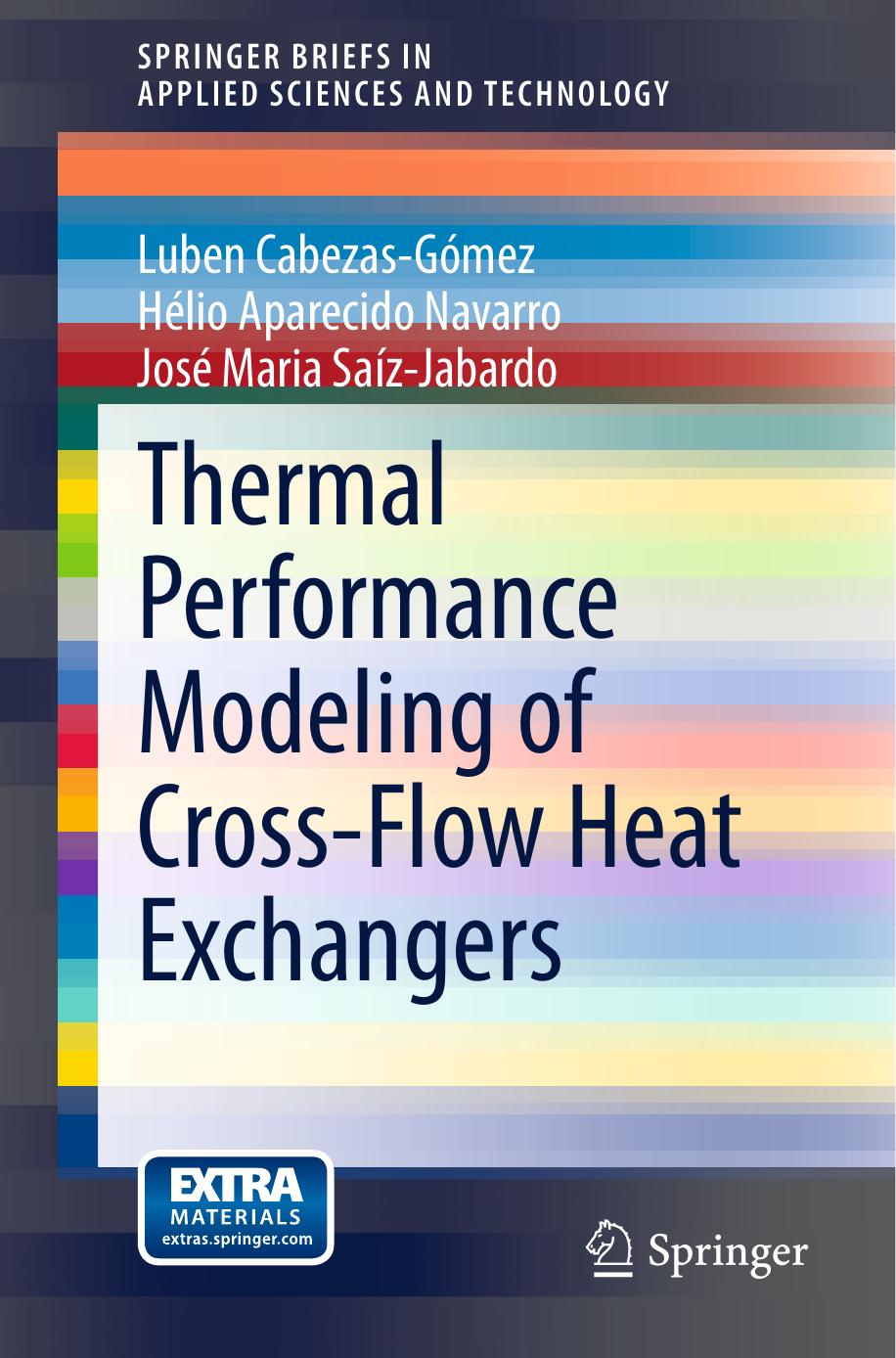 Thermal Performance Modeling of Cross-Flow Heat Exchangers (2015) by Unknown