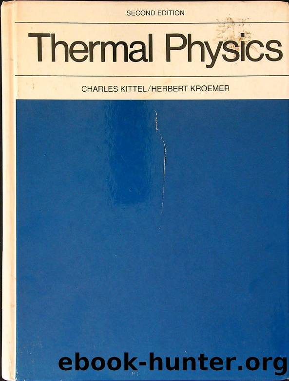 Thermal Physics, 2nd ed. Charles Kittel by Unknown
