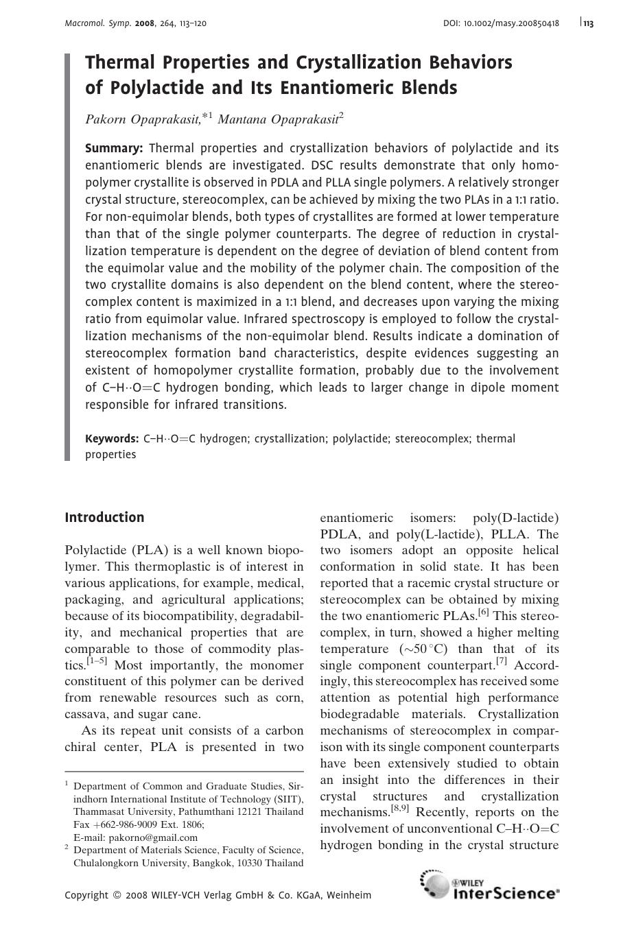 Thermal Properties and Crystallization Behaviors of Polylactide and Its Enantiomeric Blends by Unknown