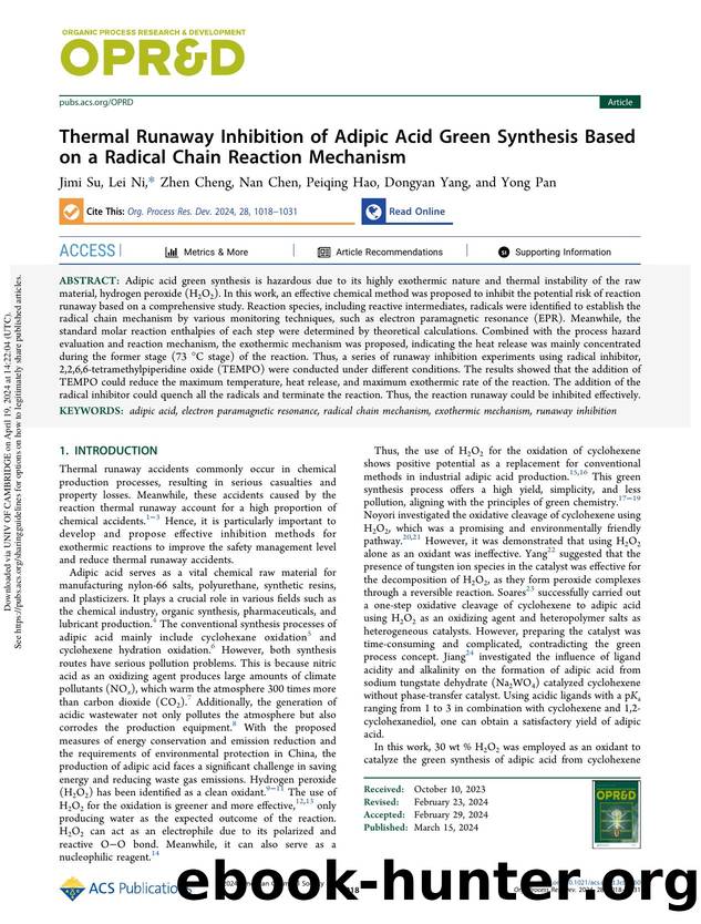 Thermal Runaway Inhibition of Adipic Acid Green Synthesis Based on a Radical Chain Reaction Mechanism by Jimi Su Lei Ni Zhen Cheng Nan Chen Peiqing Hao Dongyan Yang & Yong Pan