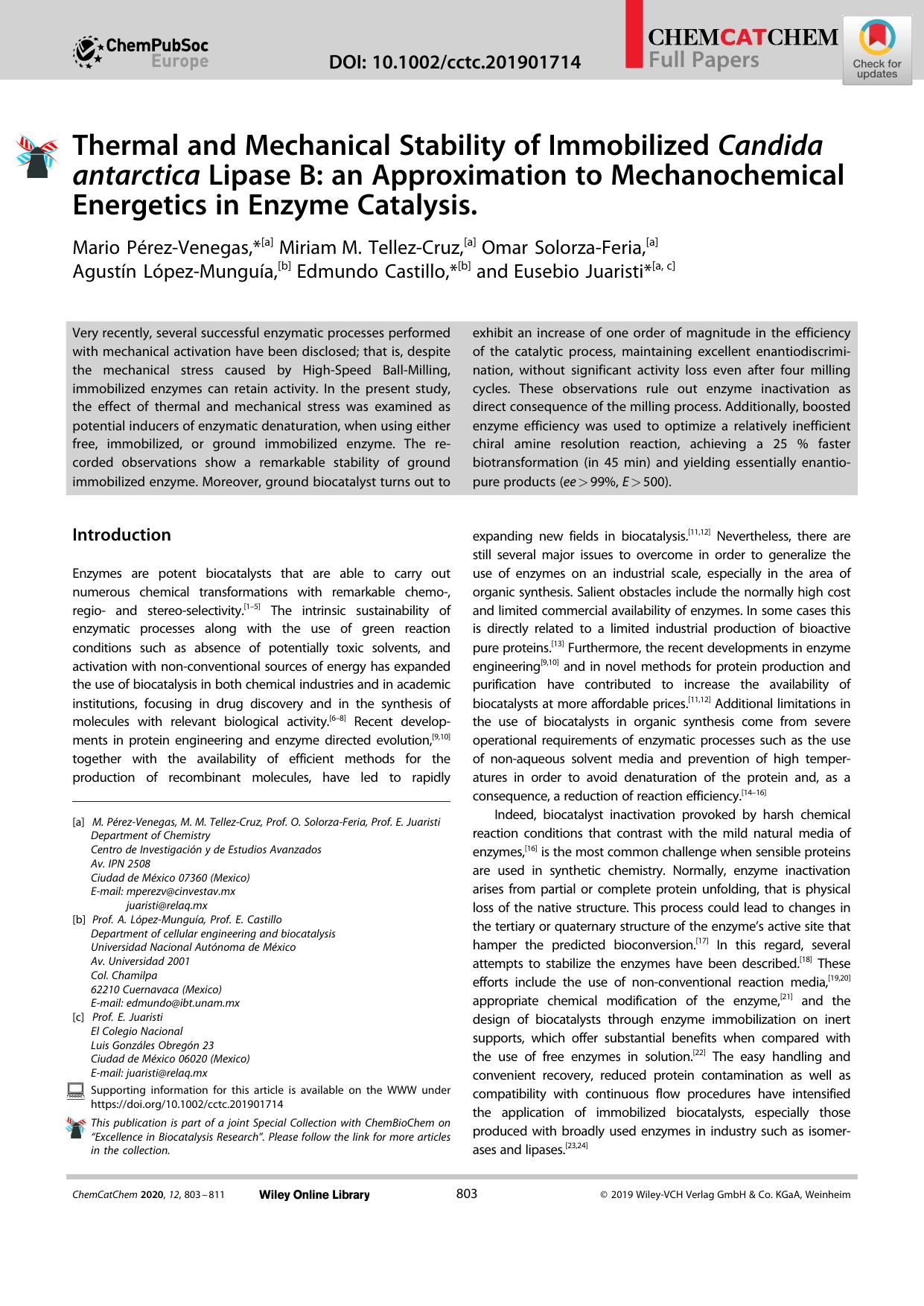 Thermal and Mechanical Stability of Immobilized Candida antarctica Lipase B: an Approximation to Mechanochemical Energetics in Enzyme Catalysis. by Unknown
