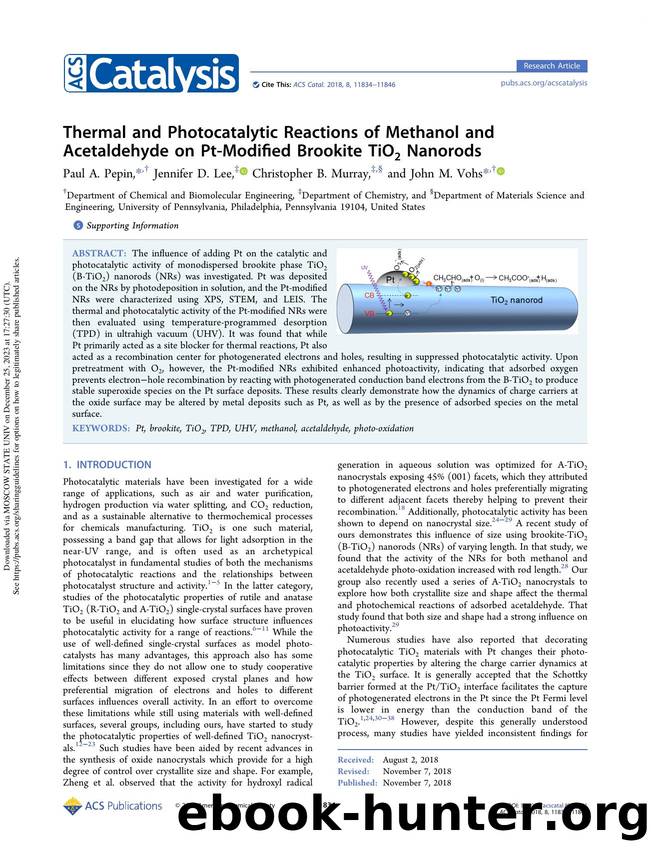 Thermal and Photocatalytic Reactions of Methanol and Acetaldehyde on Pt-Modified Brookite TiO2 Nanorods by Paul A. Pepin Jennifer D. Lee Christopher B. Murray & John M. Vohs