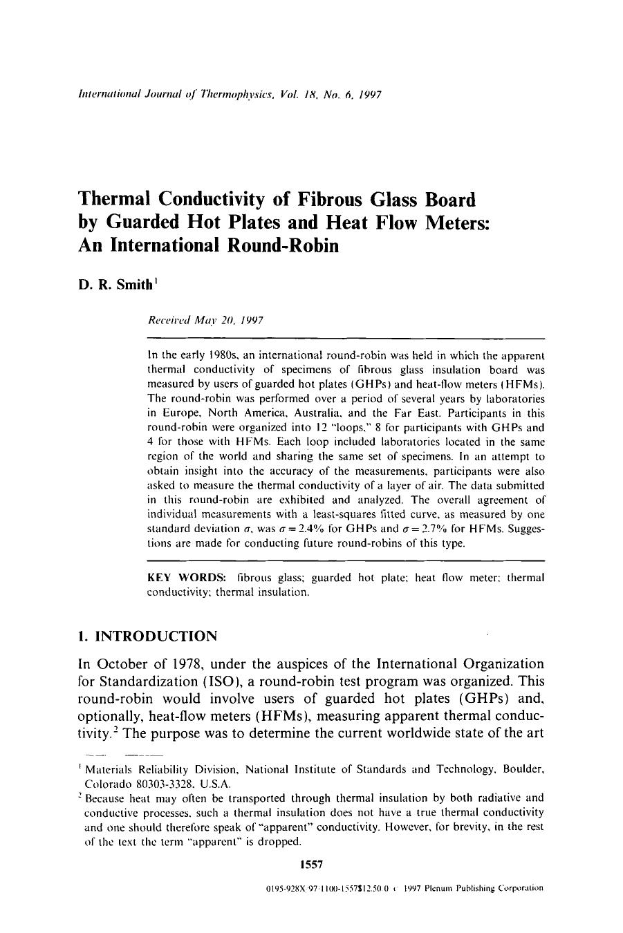 Thermal conductivity of fibrous glass board by guarded hot plates and heat flow meters: An international round-robin by Unknown