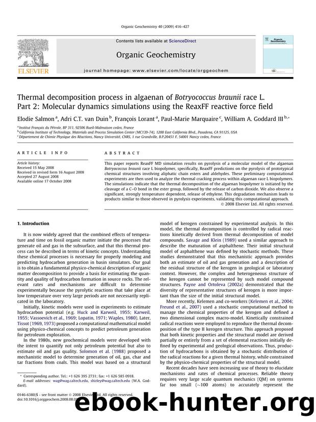 Thermal decomposition process in algaenan of Botryococcus braunii race L. Part 2: Molecular dynamics simulations using the ReaxFF reactive force field by Elodie Salmon; Adri C.T. van Duin; François Lorant; Paul-Marie Marquaire; William A. Goddard