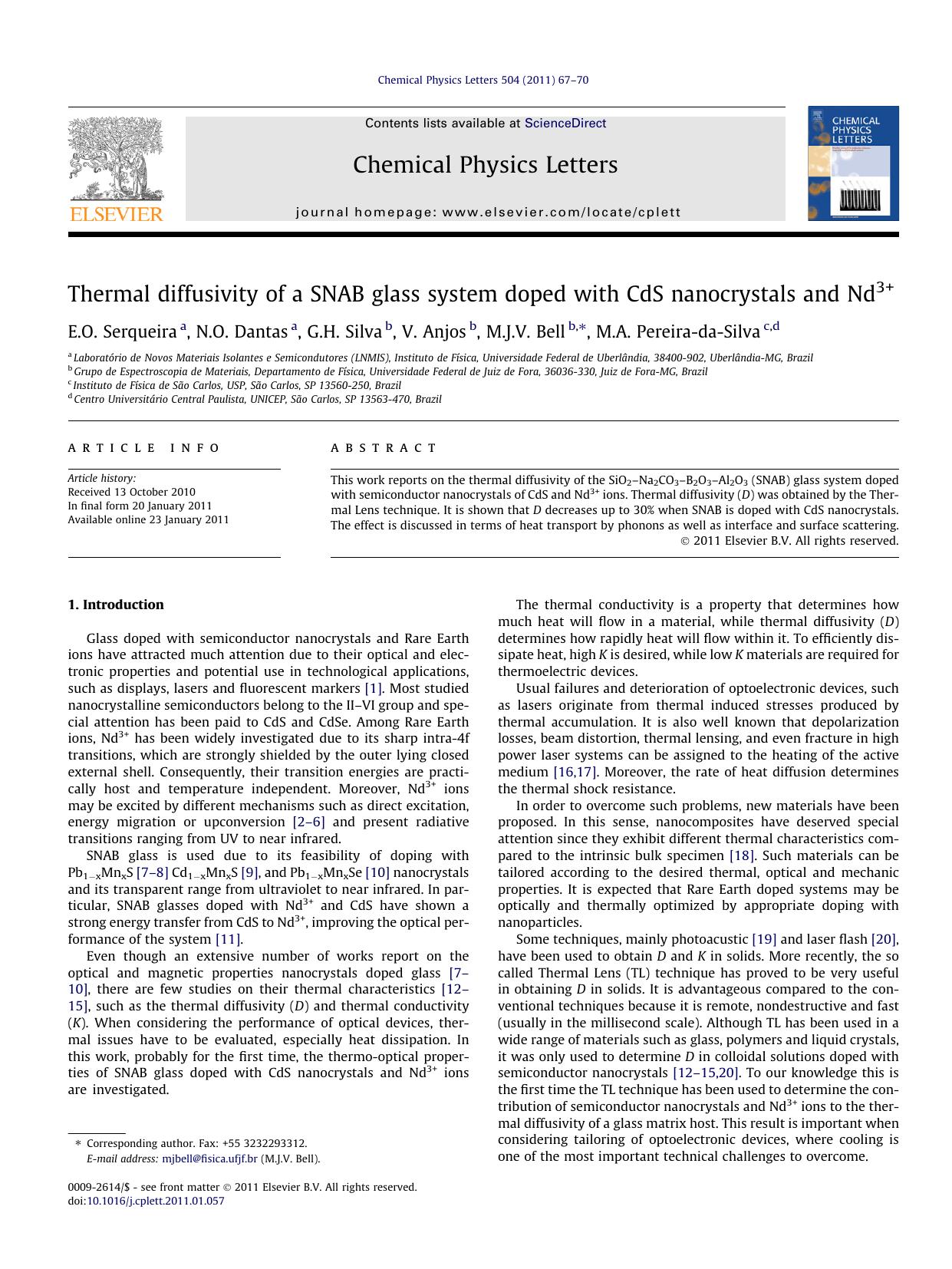 Thermal diffusivity of a SNAB glass system doped with CdS nanocrystals and Nd3+ by E.O. Serqueira & N.O. Dantas & G.H. Silva & V. Anjos & M.J.V. Bell & M.A. Pereira-da-Silva
