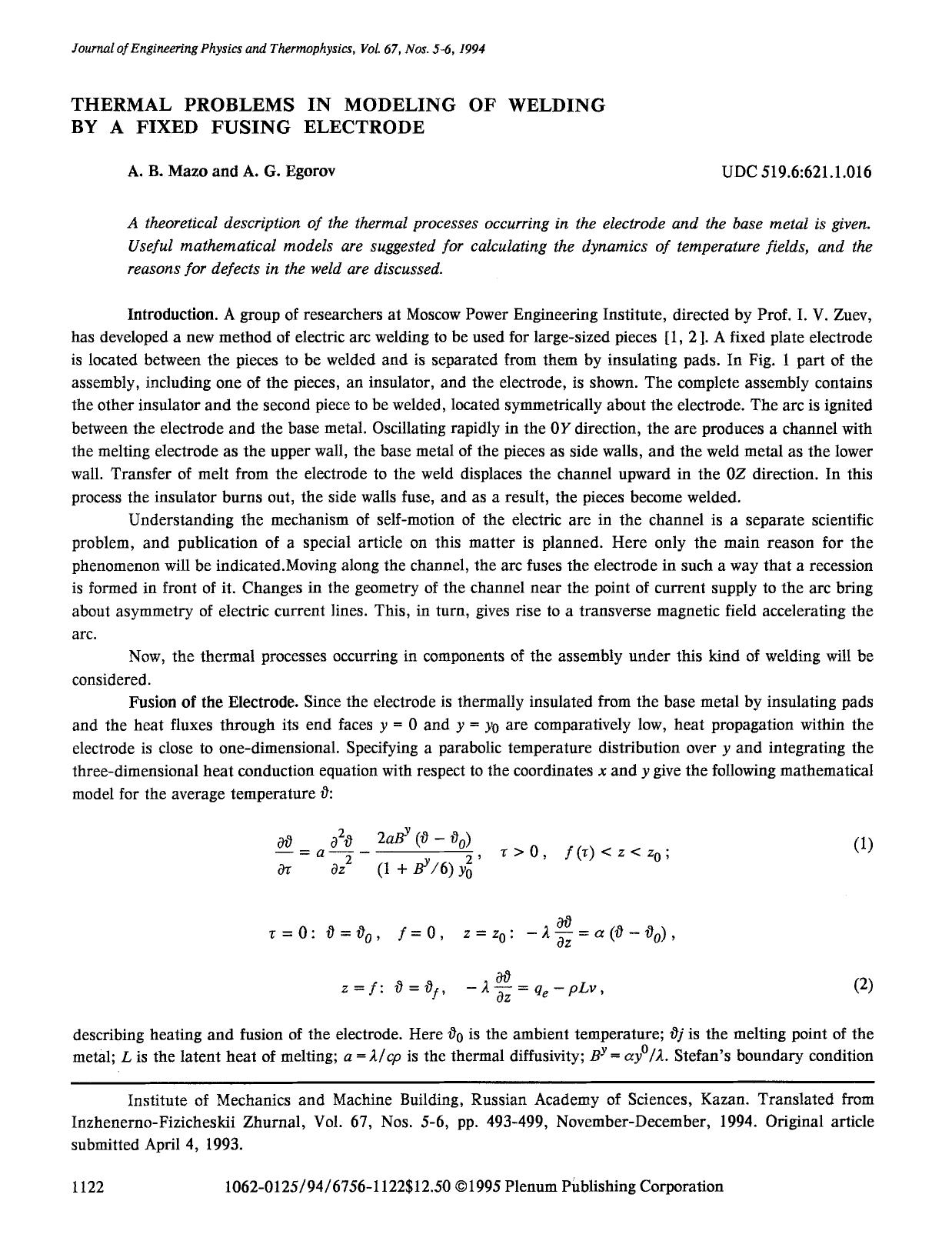 Thermal problems in modeling of welding by a fixed fusing electrode by Unknown