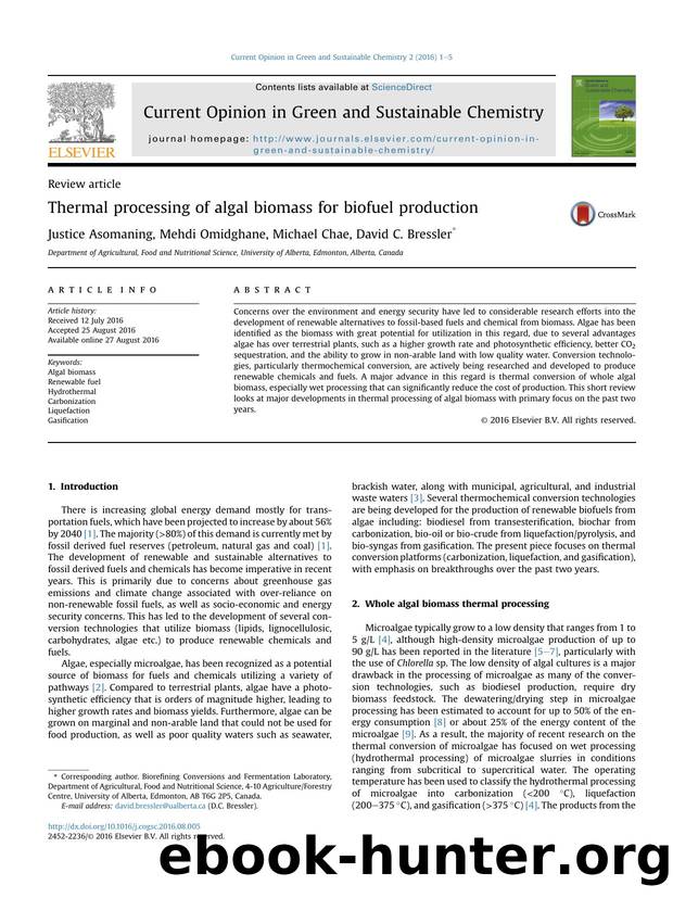 Thermal processing of algal biomass for biofuel production by Justice Asomaning & Mehdi Omidghane & Michael Chae & David C. Bressler