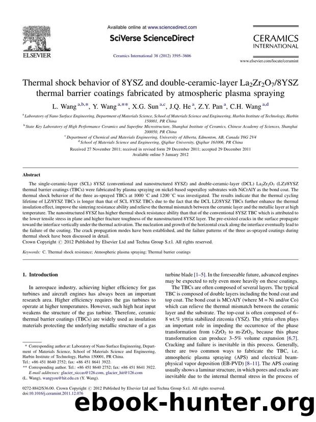Thermal shock behavior of 8YSZ and double-ceramic-layer La2Zr2O78YSZ thermal barrier coatings fabricated by atmospheric plasma spraying by L. Wang