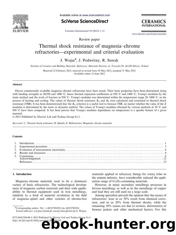 Thermal shock resistance of magnesiaâchrome refractoriesâexperimental and criterial evaluation by J. Wojsa & J. Podwórny & R. Suwak