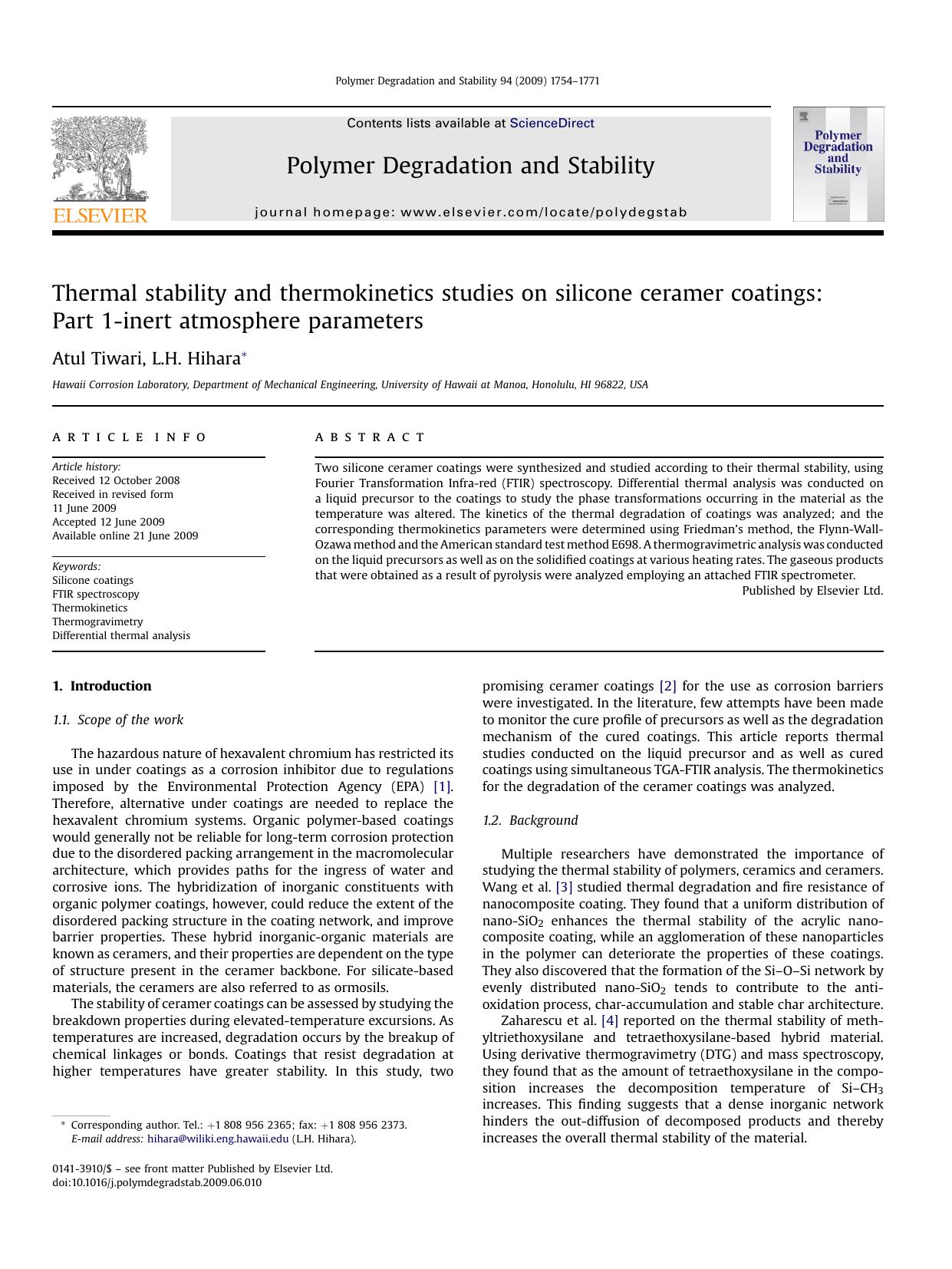 Thermal stability and thermokinetics studies on silicone ceramer coatings: Part 1-inert atmosphere parameters by Atul Tiwari; L.H. Hihara