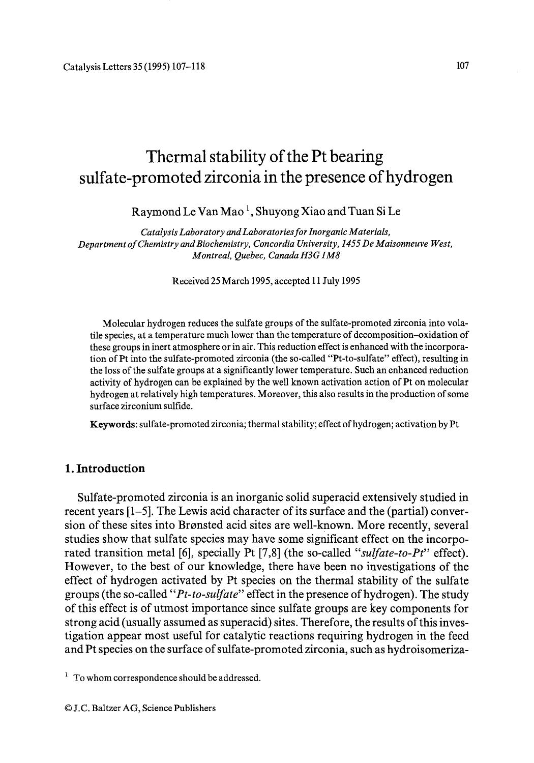 Thermal stability of the Pt bearing sulfate-promoted zirconia in the presence of hydrogen by Unknown