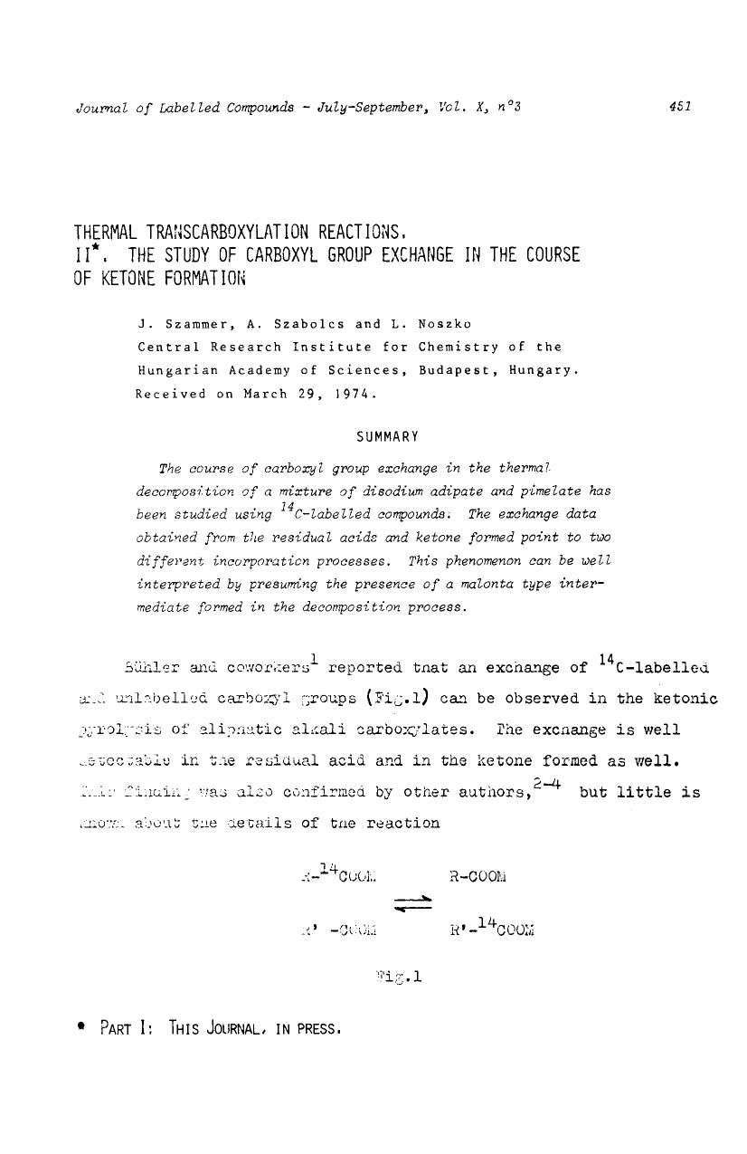 Thermal transcarboxylation reactions, II. The study of carboxyl group exchange in the course of ketone formation by Unknown
