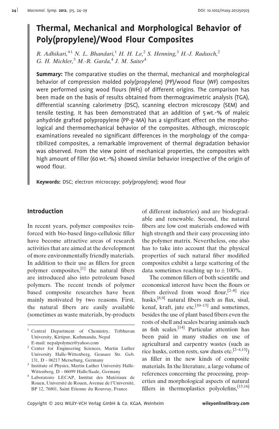 Thermal, Mechanical and Morphological Behavior of Poly(propylene)Wood Flour Composites by Unknown