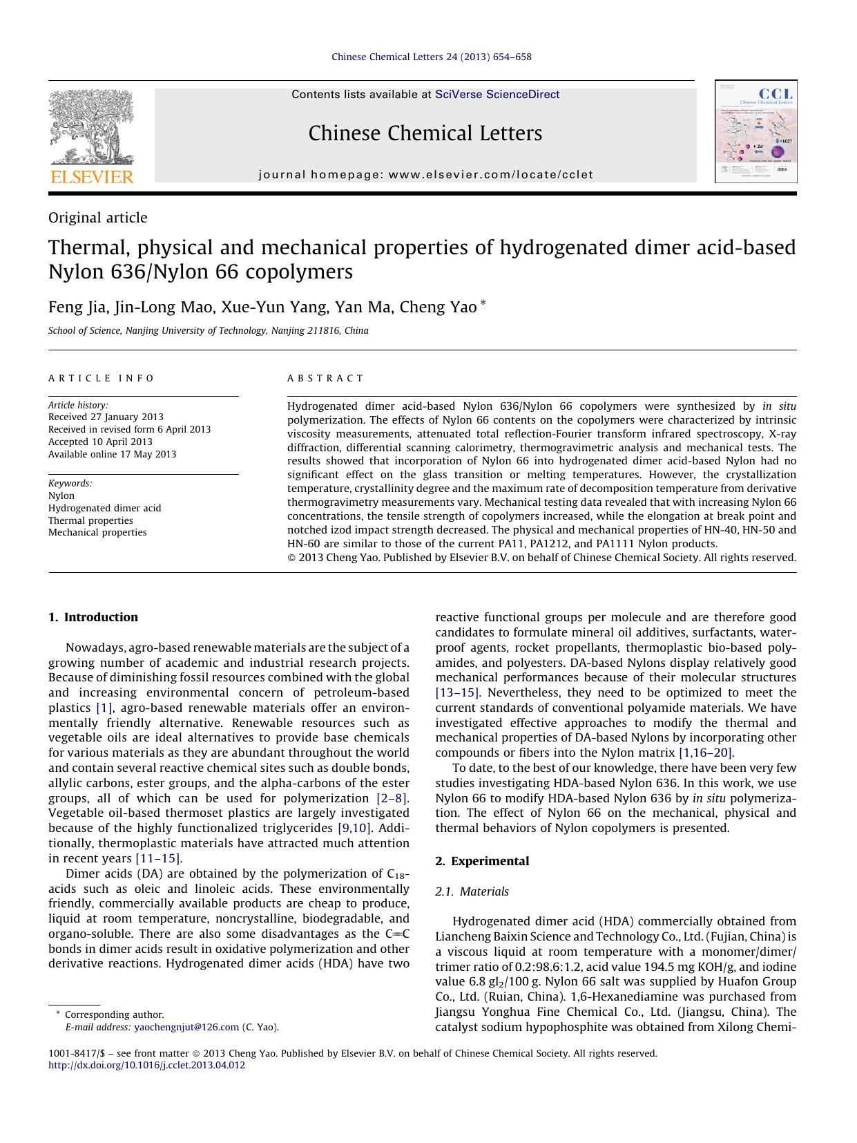 Thermal, physical and mechanical properties of hydrogenated dimer acid-based Nylon 636Nylon 66 copolymers by Feng Jia