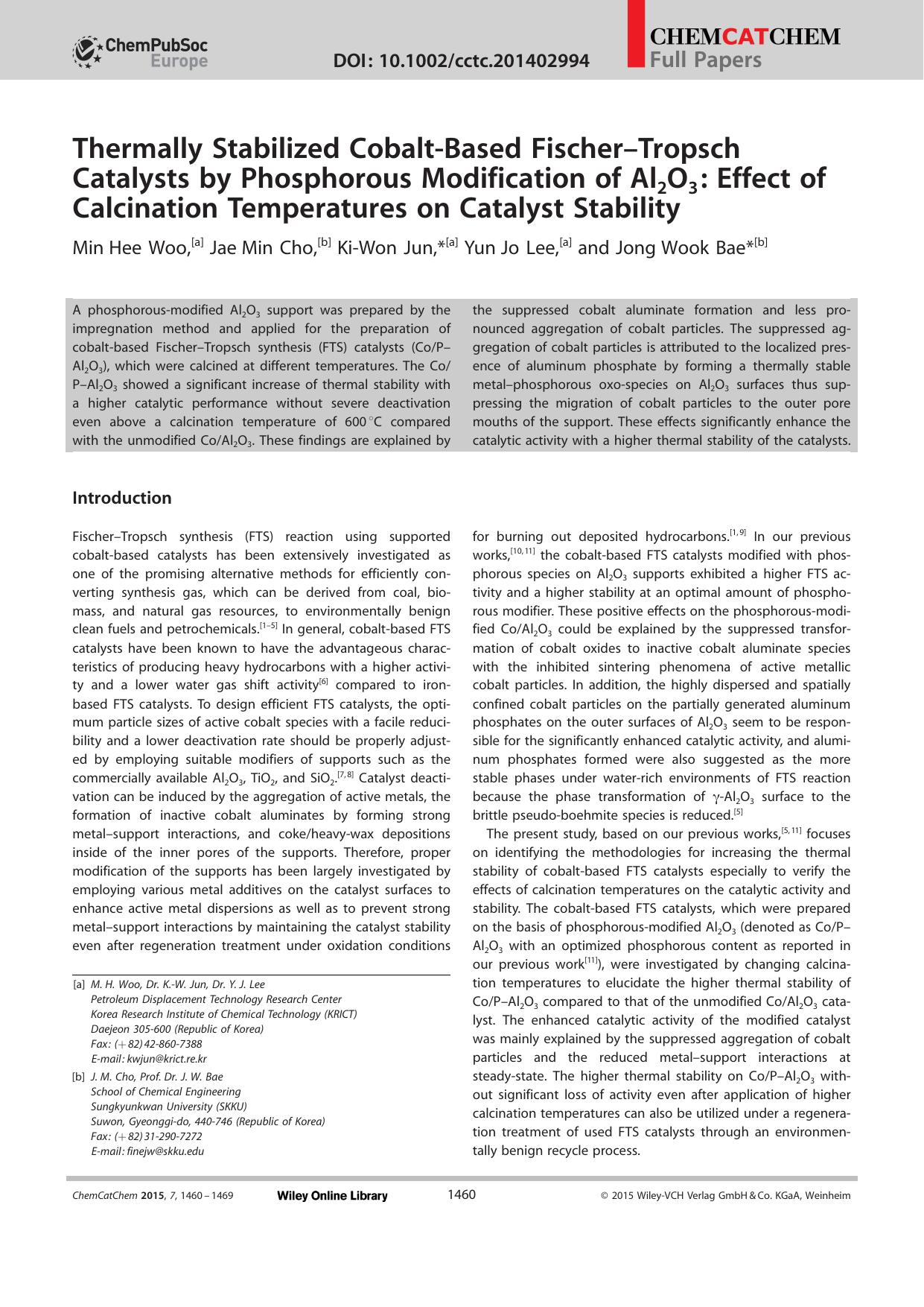 Thermally Stabilized CobaltBased FischerTropsch Catalysts by Phosphorous Modification of Al2O3: Effect of Calcination Temperatures on Catalyst Stability by Unknown