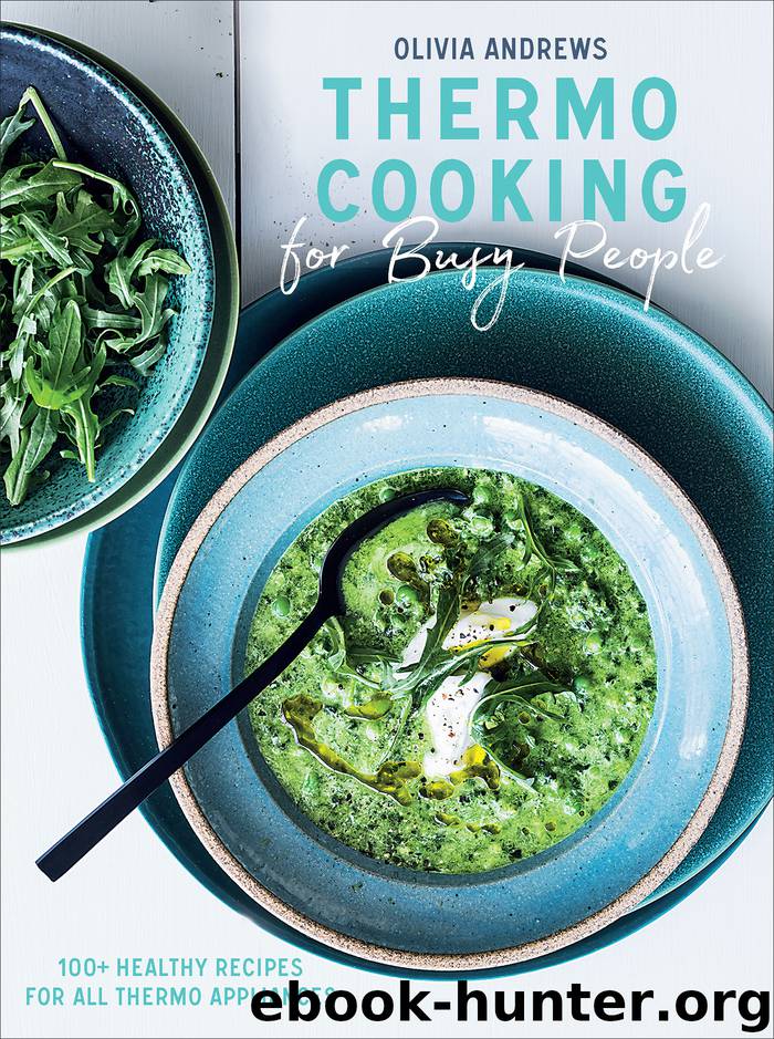 Thermo Cooking for Busy People by Olivia Andrews