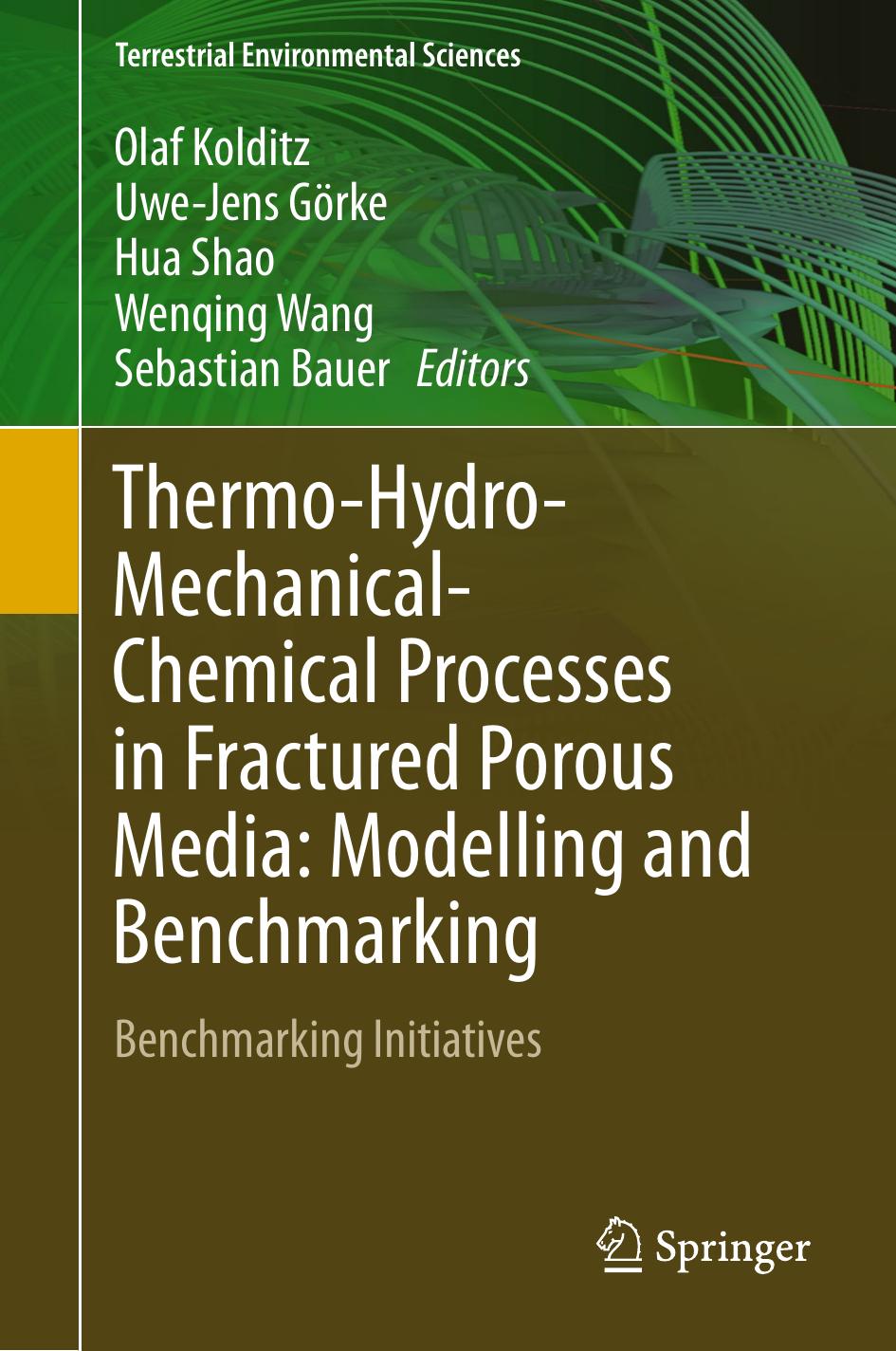 Thermo-Hydro-Mechanical-Chemical Processes in Fractured Porous Media: Modelling and Benchmarking by Unknow