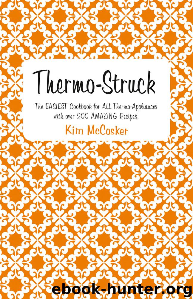 Thermo-Struck by Kim McCosker