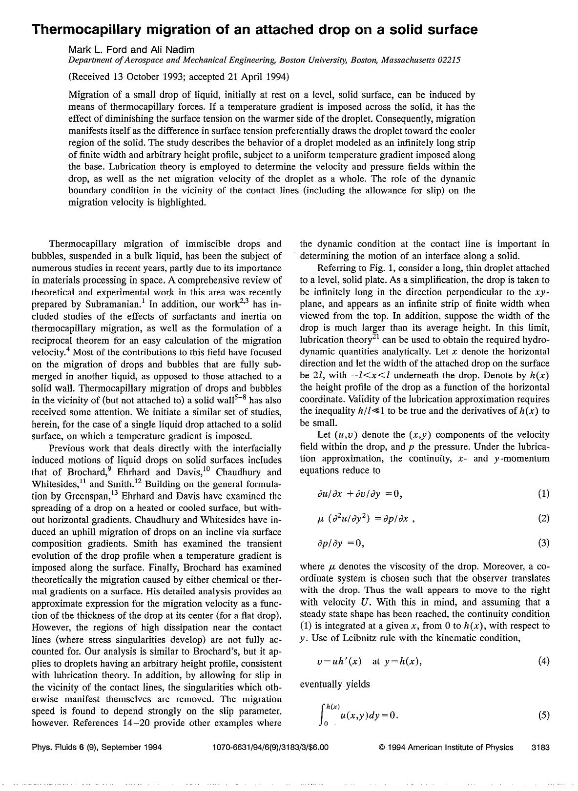 Thermocapillary migration of an attached drop on a solid surface by Mark L. Ford; Ali Nadim