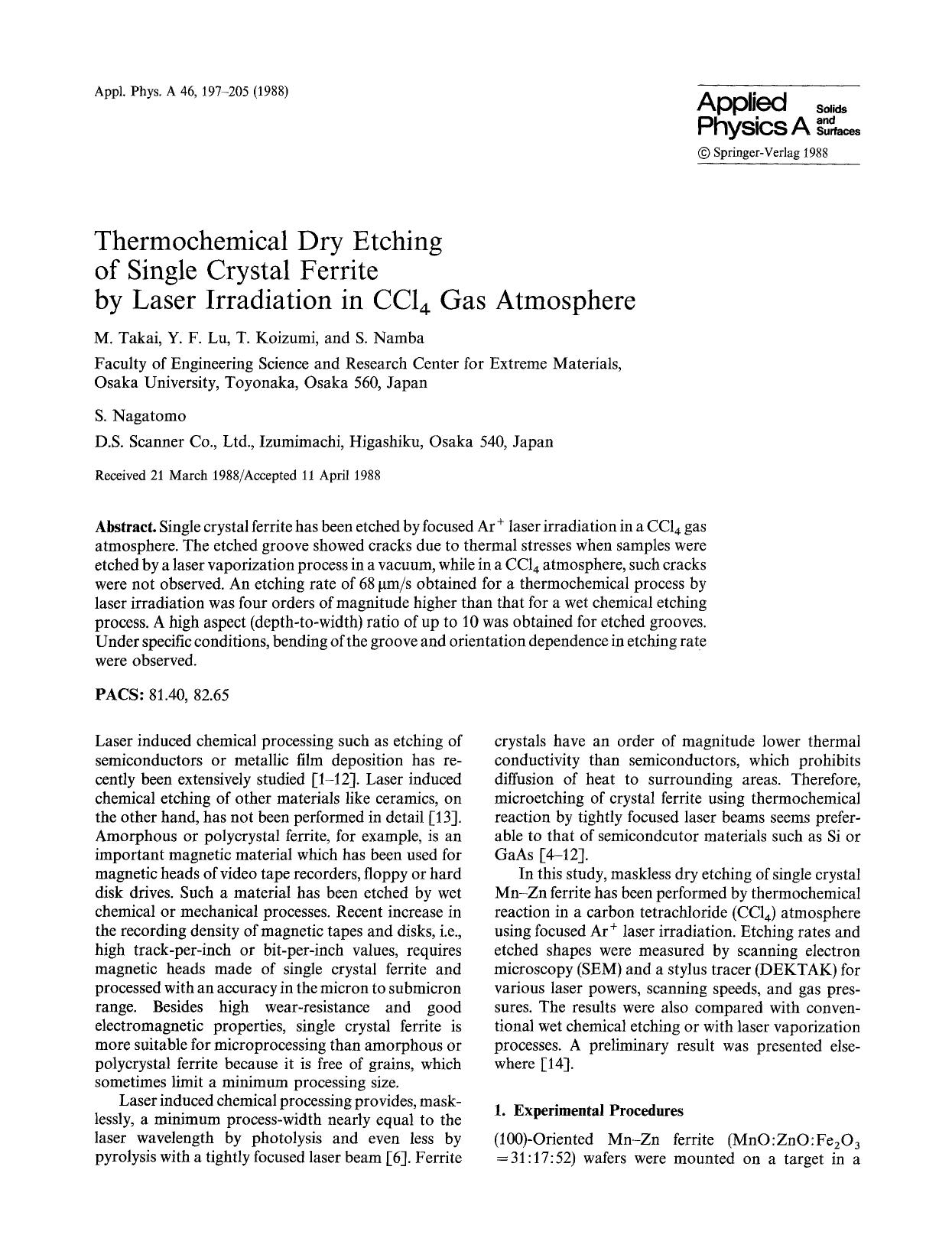 Thermochemical dry etching of single crystal ferrite by laser irradiation in CCl <Subscript>4 <Subscript> gas atmosphere by Unknown