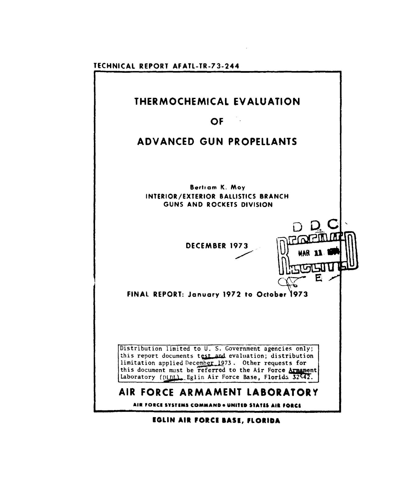 Thermochemical evaluation of advanced gun propellants by Moy Bertram K