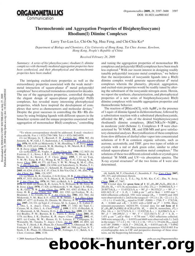 Thermochromic and Aggregation Properties of Bis(phenylisocyano) Rhodium(I) Diimine Complexes by Larry Tso-Lun Lo Chi-On Ng Hua Feng & Chi-Chiu Ko*