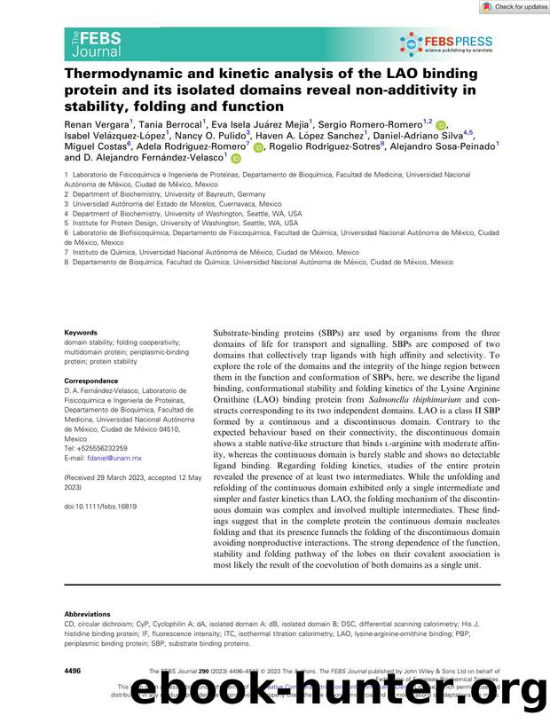 Thermodynamic and kinetic analysis of the LAO binding protein and its isolated domains reveal nonâadditivity in stability, folding and function by Unknown