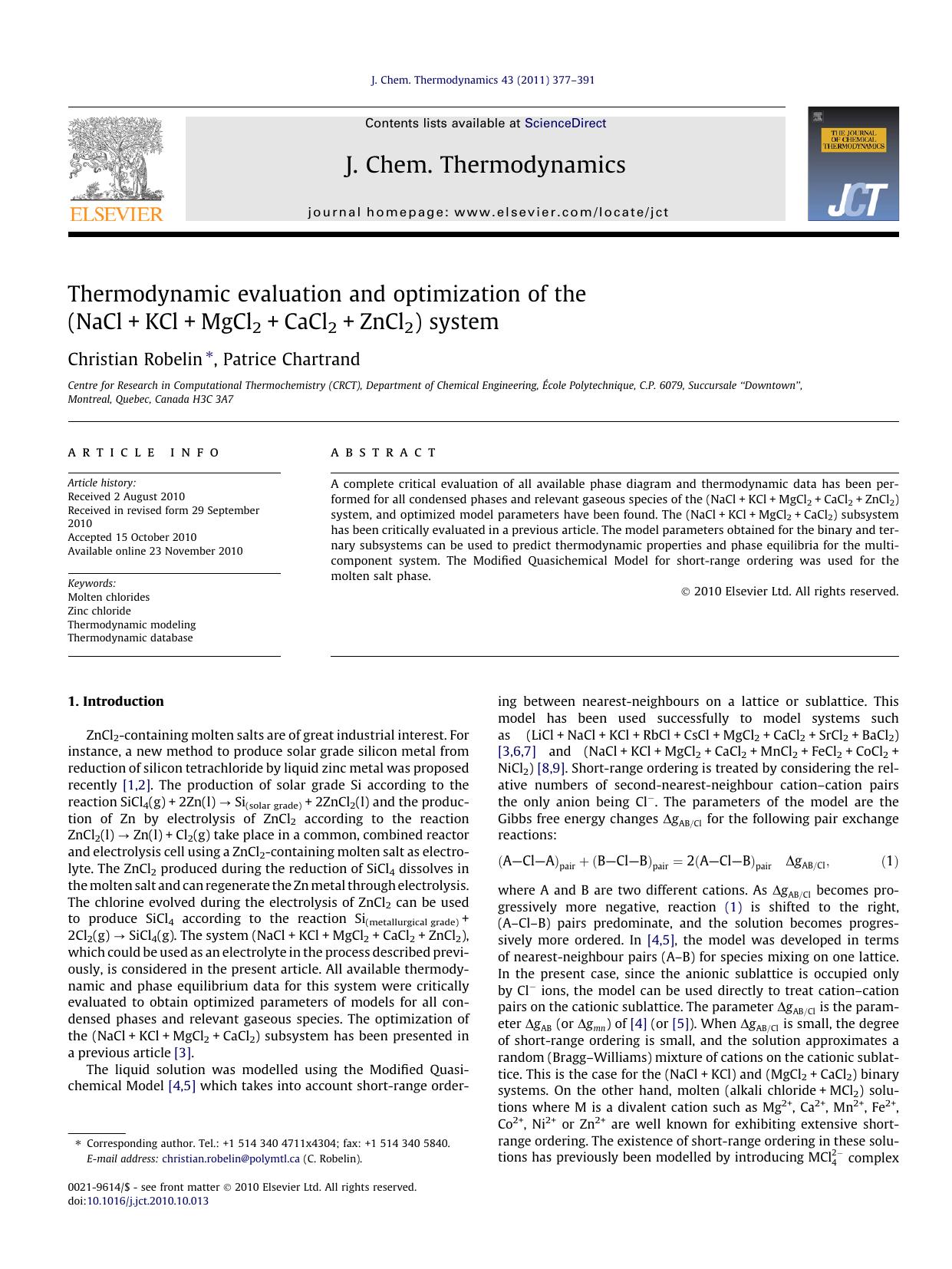 Thermodynamic evaluation and optimization of the (NaCl+KCl+MgCl2+CaCl2+ZnCl2) system by Christian Robelin & Patrice Chartrand