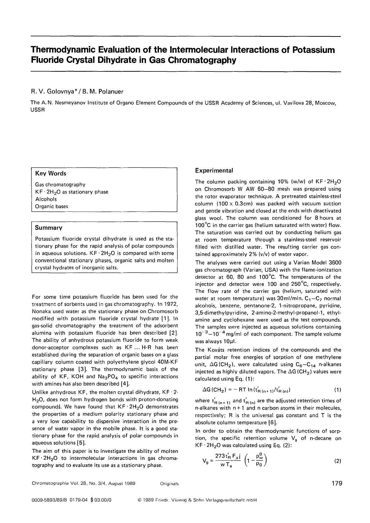 Thermodynamic evaluation of the intermolecular interactions of potassium fluoride crystal dihydrate in gas chromatography by Unknown