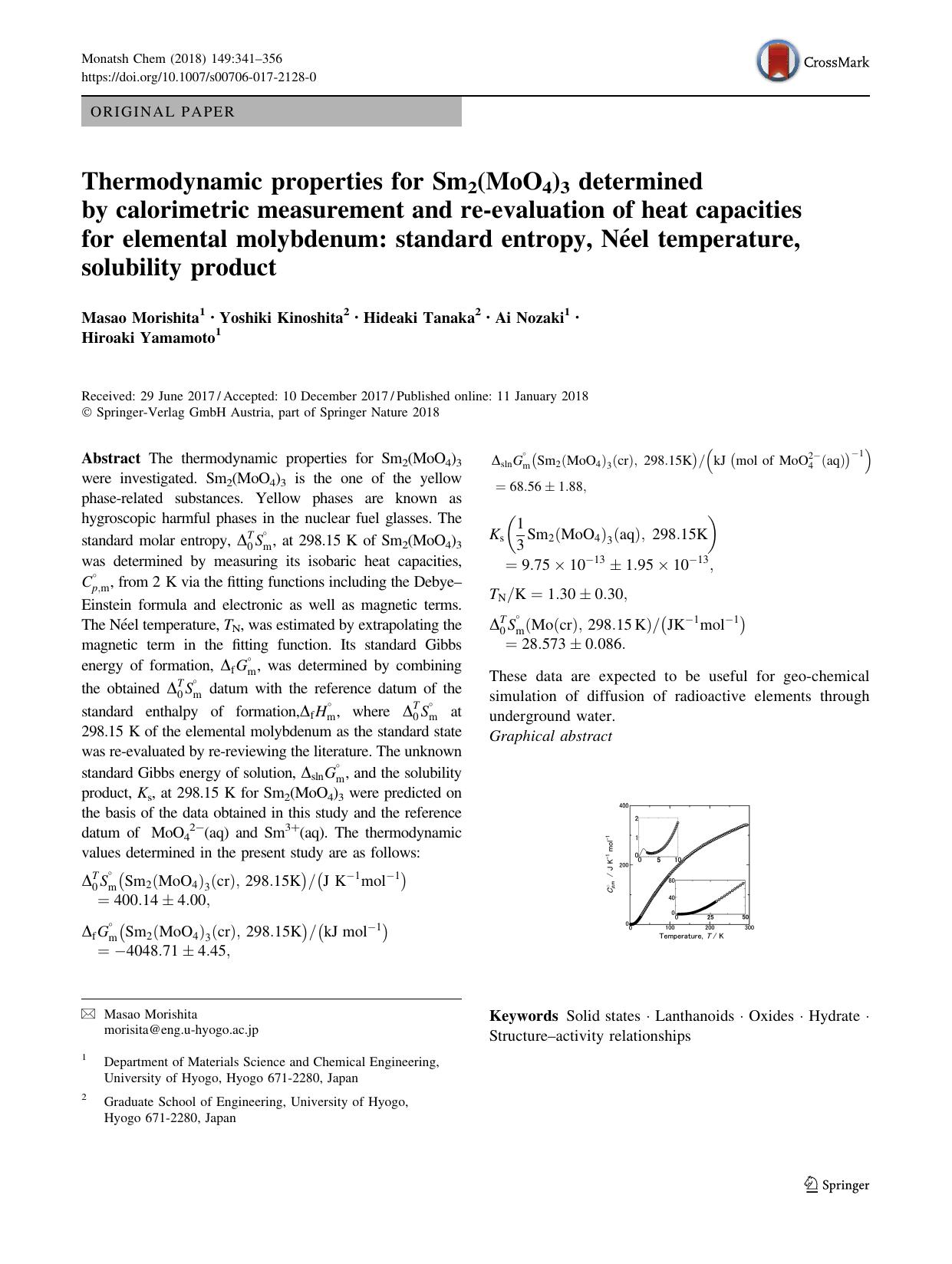Thermodynamic properties for Sm2(MoO4)3 determined by calorimetric measurement and re-evaluation of heat capacities for elemental molybdenum: standard entropy, NÃ©el temperature, solubility product by Masao Morishita & Yoshiki Kinoshita & Hideaki Tanaka & Ai Nozaki & Hiroaki Yamamoto