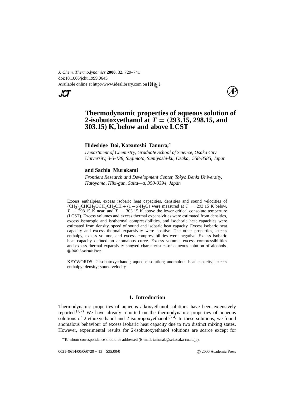 Thermodynamic properties of aqueous solution of 2-isobutoxyethanol at T = (293.15, 298.15, and 303.15)protect unhbox voidb@x penalty @M {}K, below and above LCST by H. Doi et al