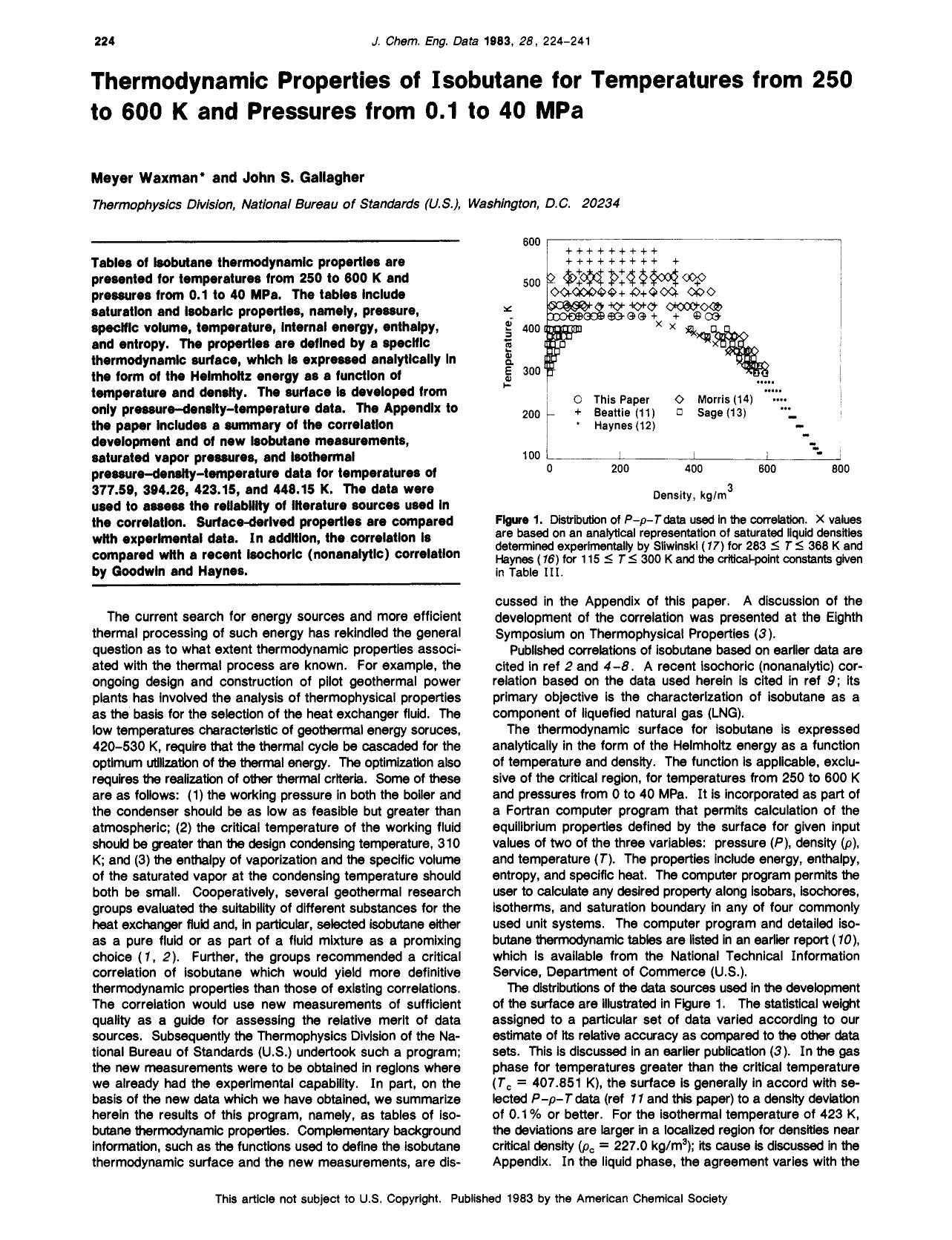 Thermodynamic properties of isobutane for temperatures from 250 to 600 K and pressures from 0.1 to 40 MPa by Meyer Waxman John S. Gallagher