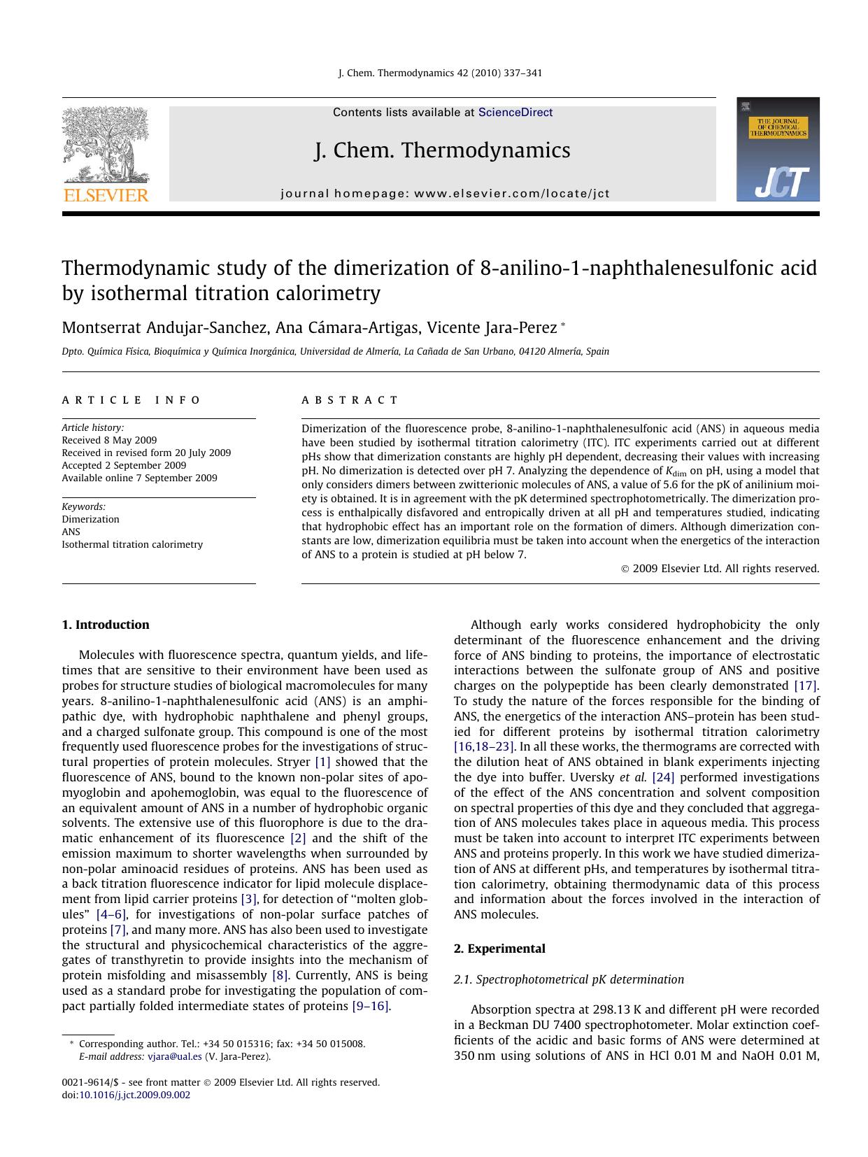 Thermodynamic study of the dimerization of 8-anilino-1-naphthalenesulfonic acid by isothermal titration calorimetry by Montserrat Andujar-Sanchez; Ana Cámara-Artigas; Vicente Jara-Perez