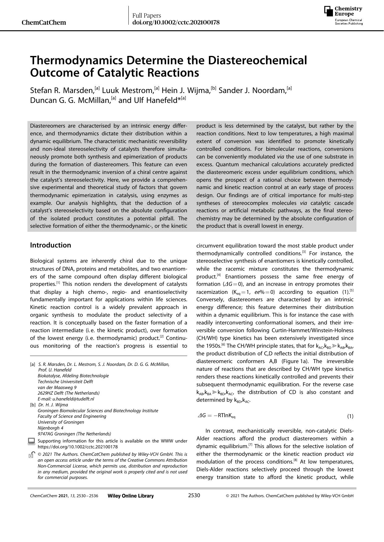Thermodynamics Determine the Diastereochemical Outcome of Catalytic Reactions by Unknown