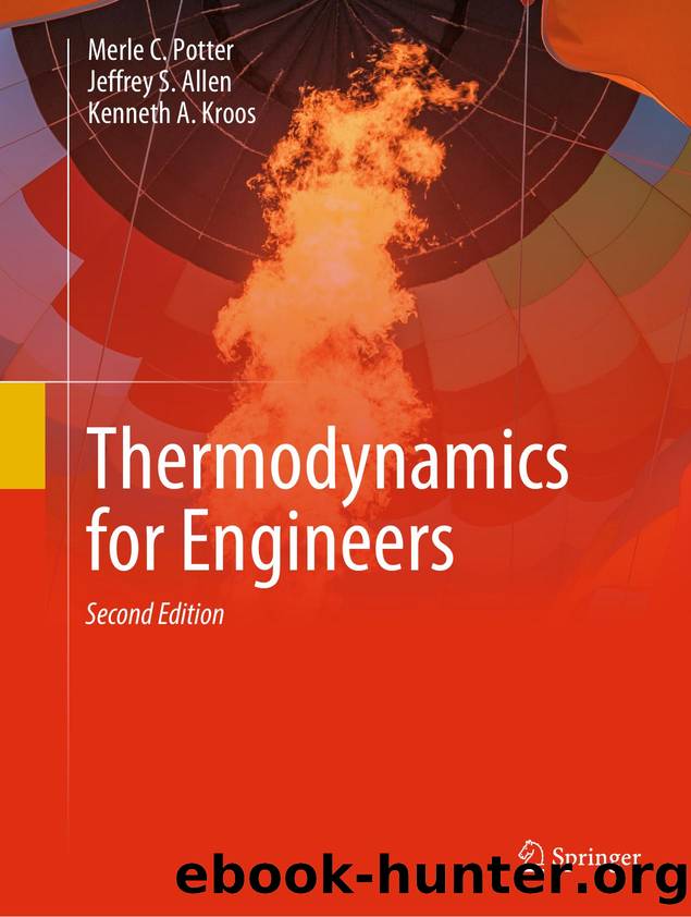 Thermodynamics for Engineers by Merle C. Potter Jeffrey S.Allen Kenneth A.Kroos
