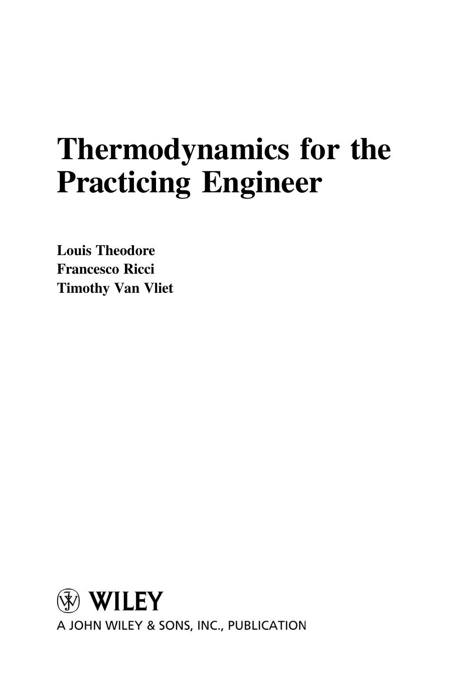 Thermodynamics for the practicing engineer by Theodore L. Ricci F. Vliet T.V