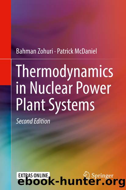 Thermodynamics in Nuclear Power Plant Systems by Bahman Zohuri & Patrick McDaniel