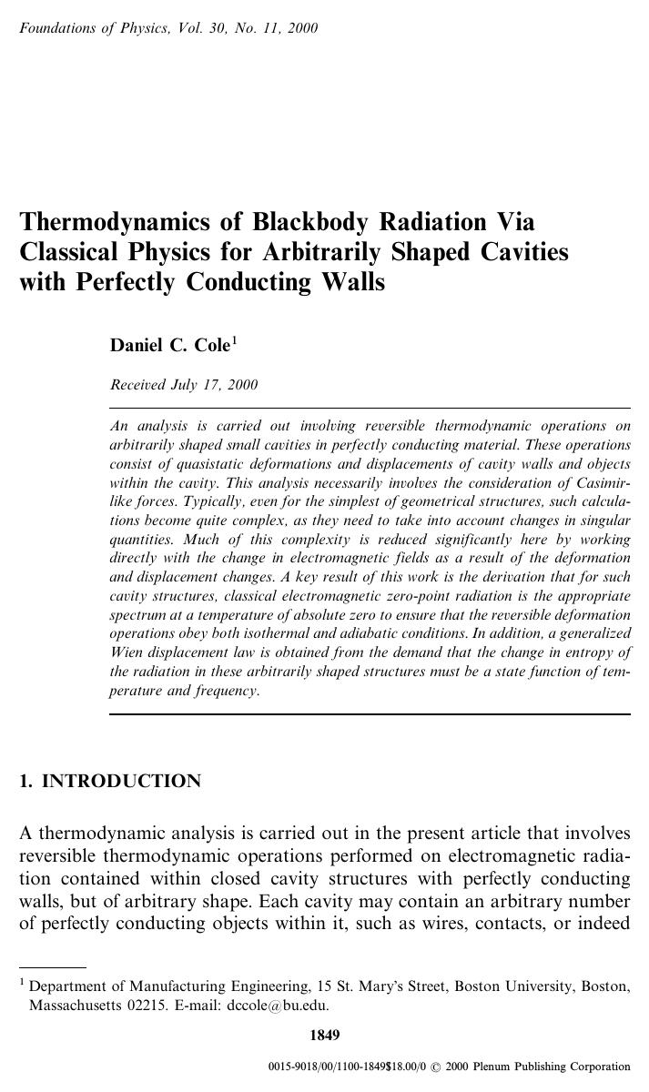 Thermodynamics of Blackbody Radiation Via Classical Physics for Arbitrarily Shaped Cavities with Perfectly Conducting Walls by Unknown