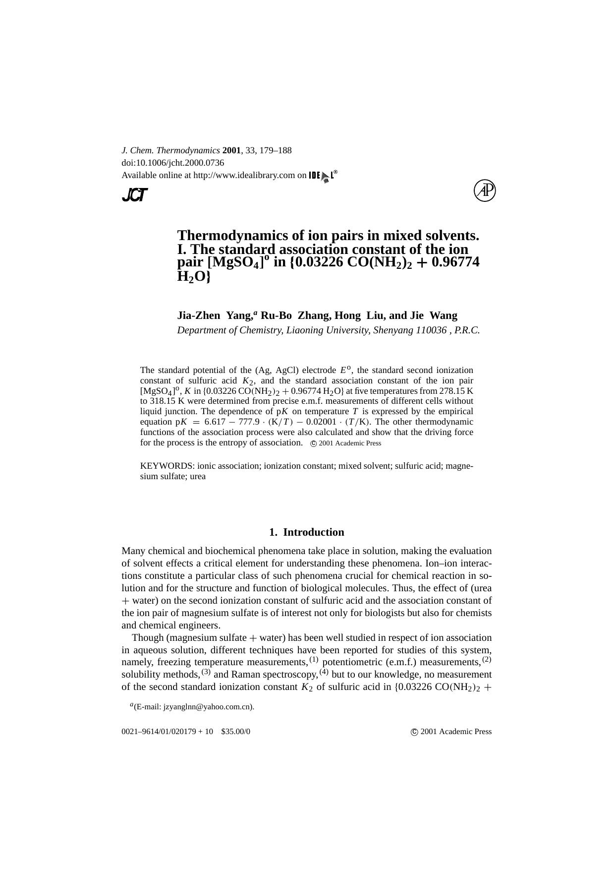 Thermodynamics of ion pairs in mixed solvents. I. The standard association constant of the ion pair [MgSO_4]^o in {0.03226 CO(NH_2)_2 + 0.96774 H_2O} by J.-Z. Yang et al