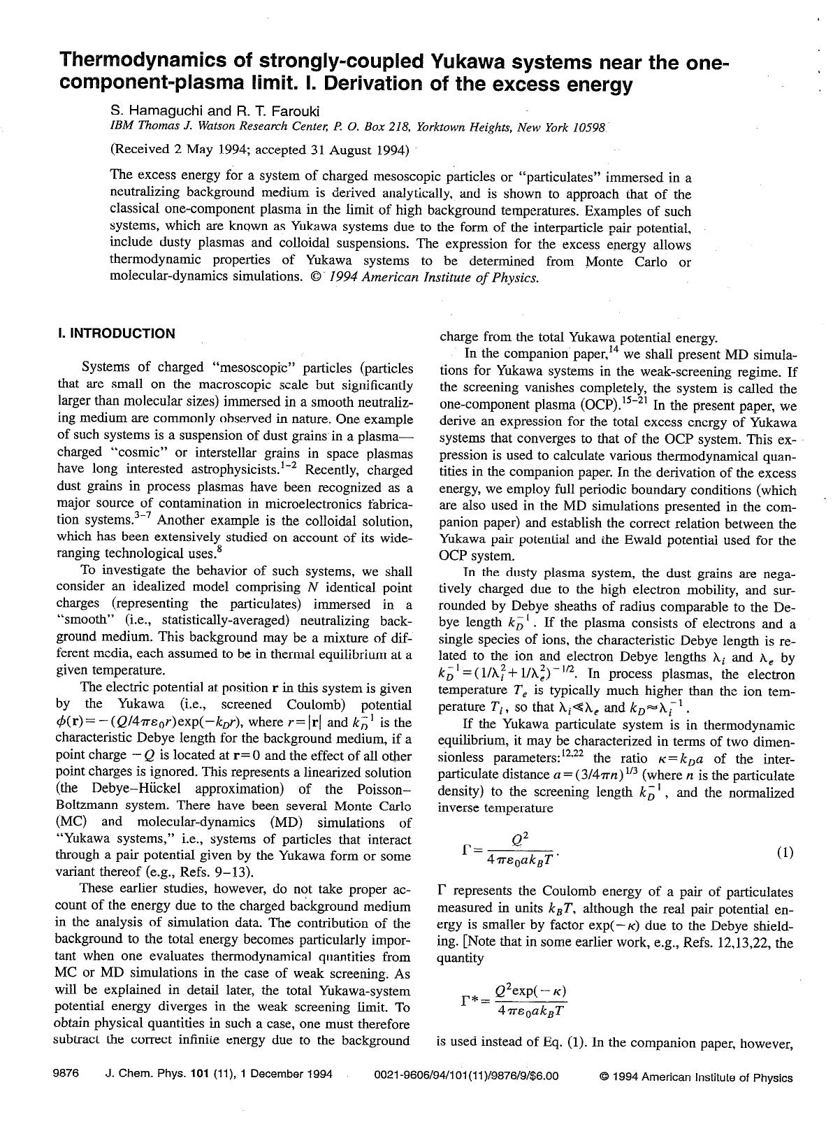 Thermodynamics of strongly-coupled Yukawa systems near the one-component-plasma limit. I. Derivation of the excess energy by S. Hamaguchi; R. T. Farouki