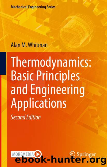 Thermodynamics: Basic Principles and Engineering Applications by Alan M. Whitman